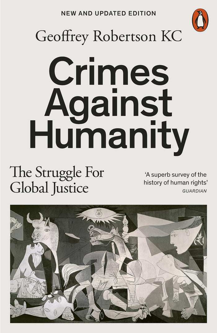 Crimes Against Humanity: The Struggle for Global Justice by Geoffrey Robertson - Paperback cover