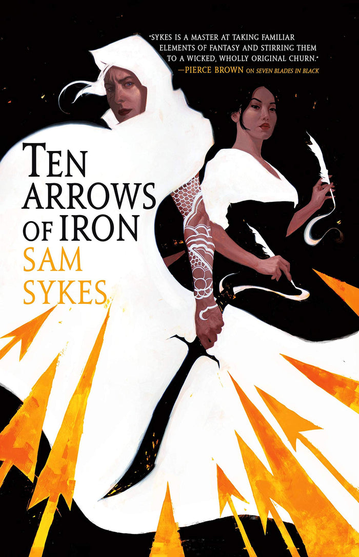 Ten Arrows of Iron (The Grave of Empires, 2) by Sam Sykes - Paperback cover