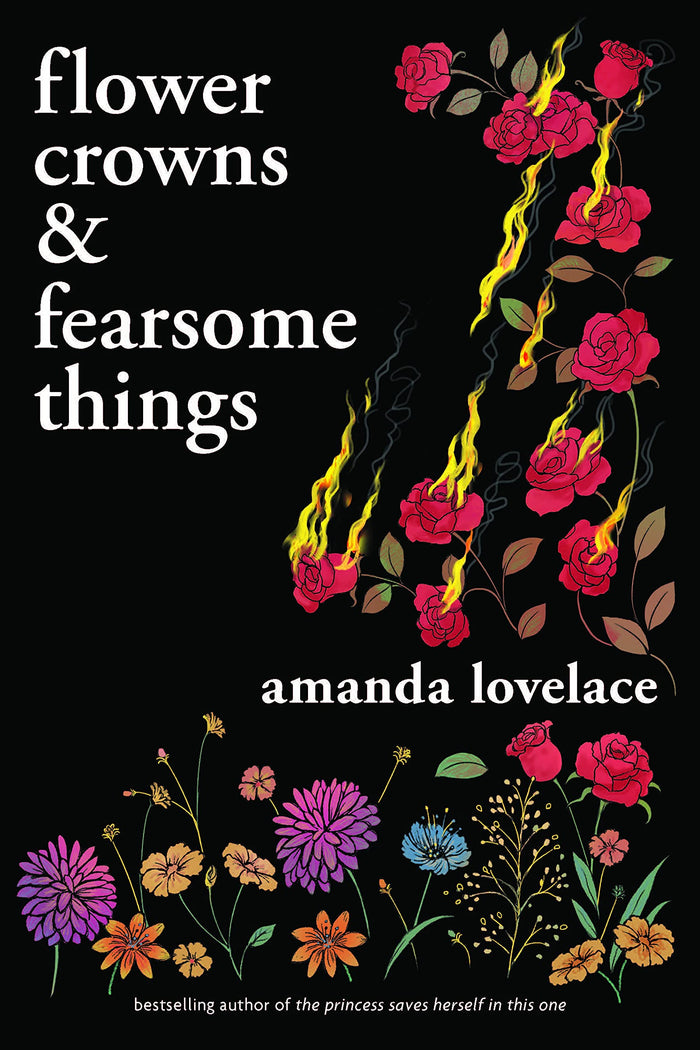 Flower Crowns & Fearsome Things by Amanda Lovelace - Paperback cover