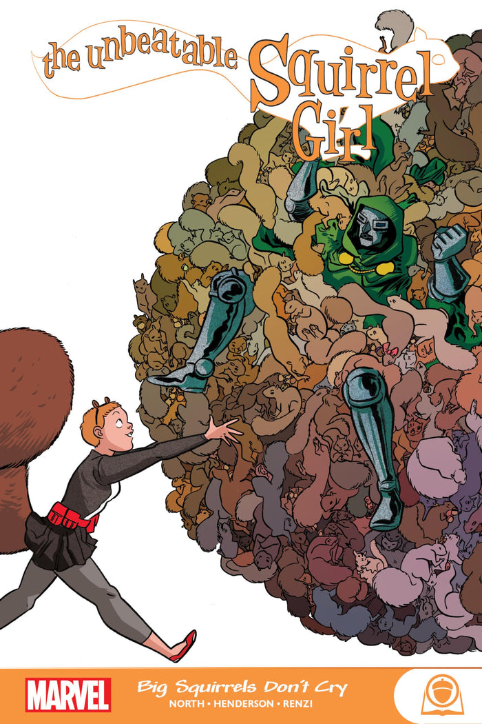 The Unbeatable Squirrel Girl: Big Squirrels Don't Cry by Chip Zdarsky - Paperback cover
