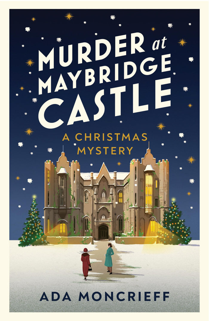 Murder at Maybridge Castle (A Christmas Mystery) by Ada Moncrieff - Paperback cover