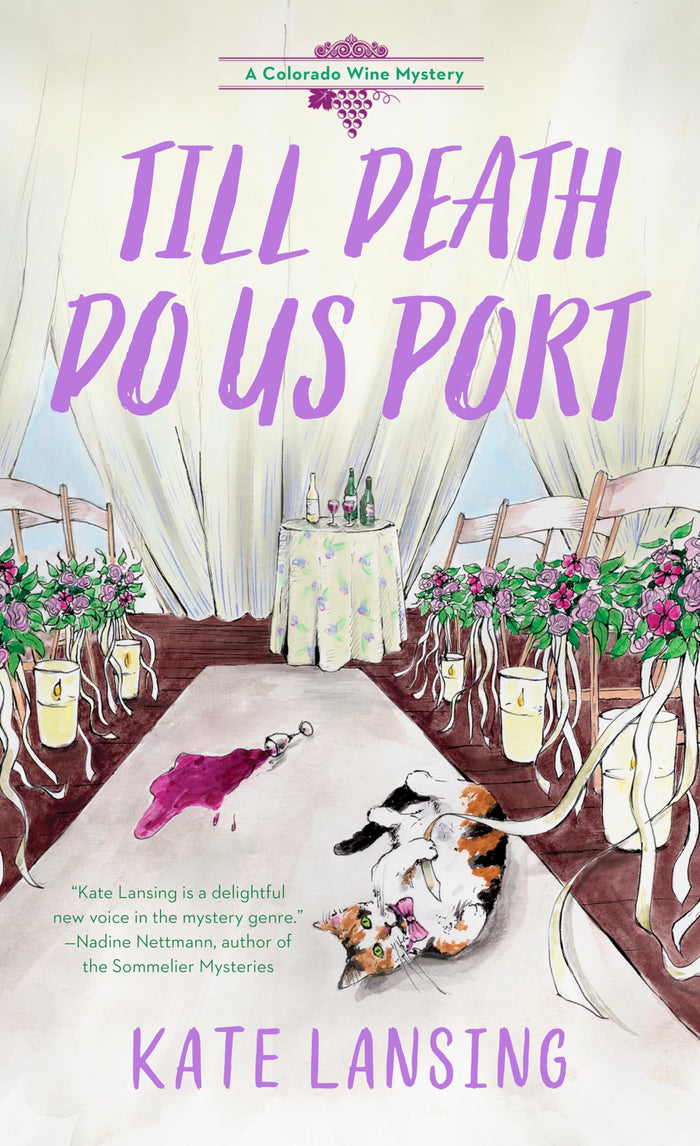 Till Death Do Us Port (A Colorado Wine Mystery) by Kate Lansing - Mass Market Paperback cover