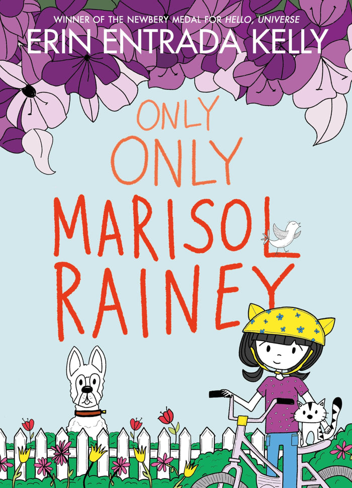 Only Only Marisol Rainey: A Heartwarming Chapter Book About Courage, Empathy, and True Friendship for Kids (Ages 8-12) (Maybe Marisol, 3) by Erin Entrada Kelly - Paperback cover