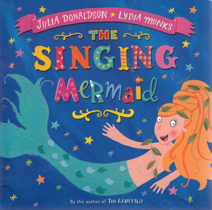 Singing Mermaid Reduced by Julia Donaldson - Paperback cover