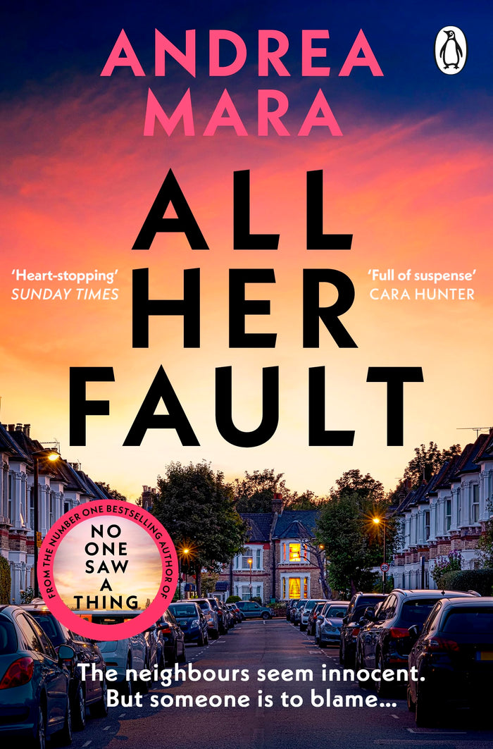 All Her Fault by Andrea Mara - Paperback cover