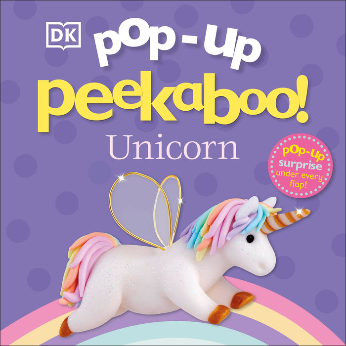 Pop Up Peekaboo Unicorn by D.K. Publishing - Board Book cover