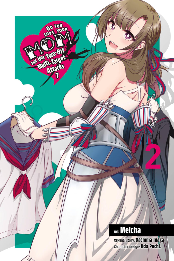 Do You Love Your Mom and Her Two-Hit Multi-Target Attacks?, Vol. 2 (manga) by translator - Paperback cover