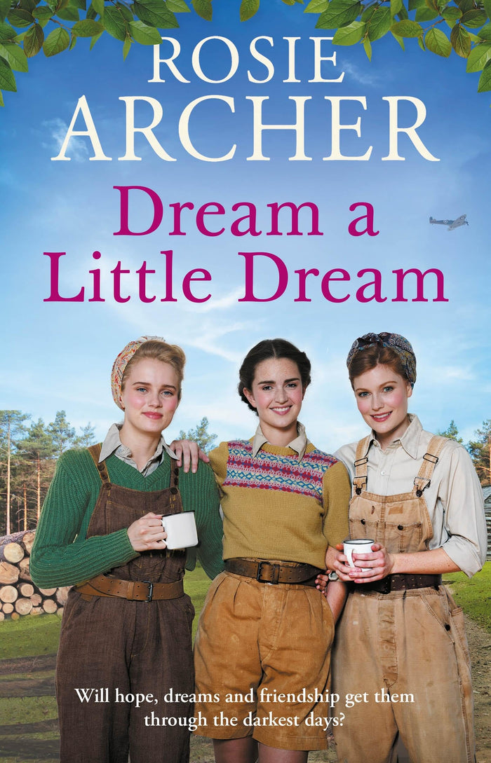 Front cover of the book 'Dream a Little Dream' by Archer, Rosie.