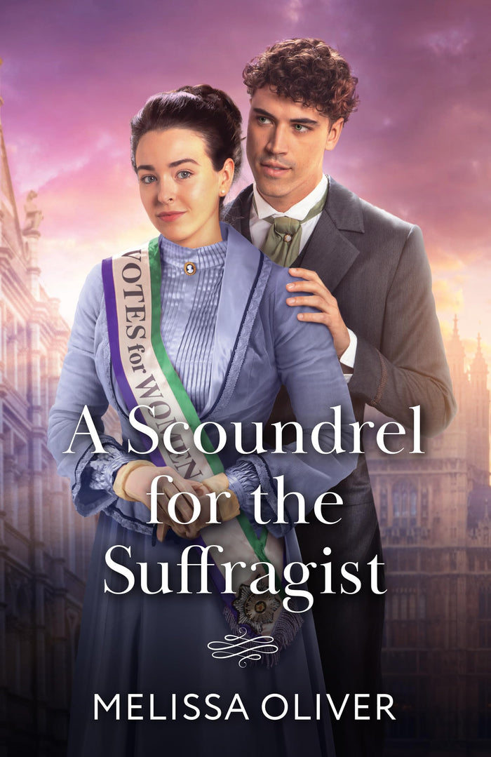 A Scoundrel For The Suffragist by Melissa Oliver - Paperback cover