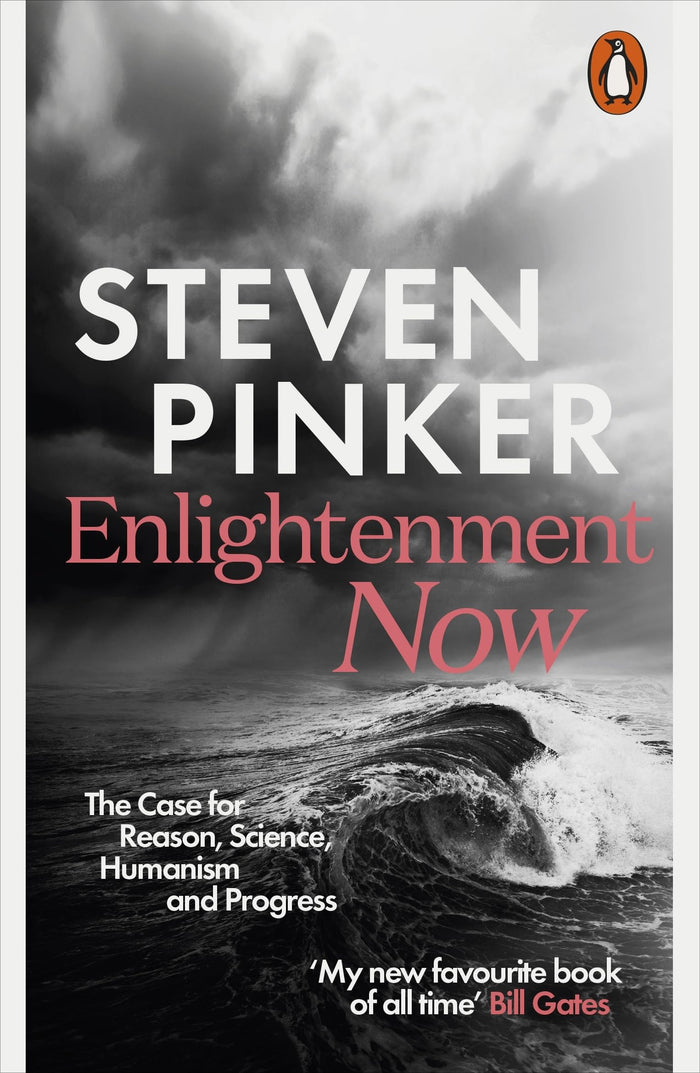 Enlightenment Now by Steven Pinker - Paperback cover