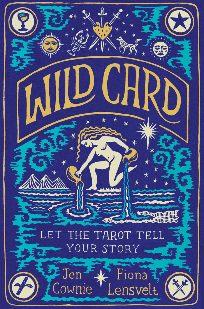 Wild Card: Let the Tarot Tell Your Story by Fiona Lensvelt - Paperback cover