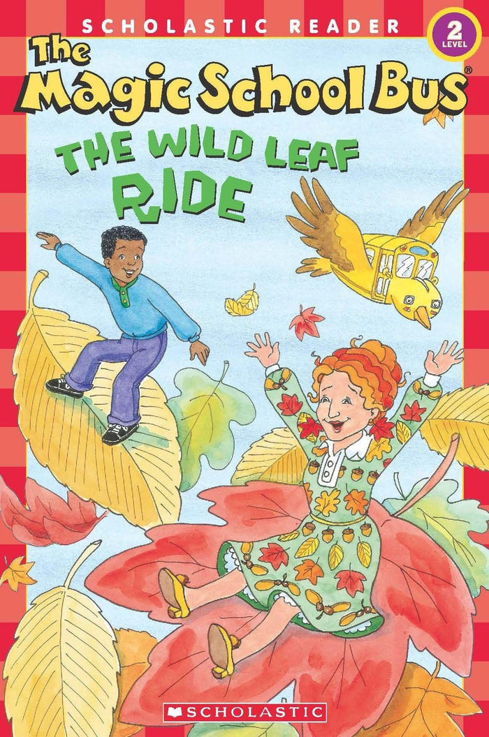 Scholastic Reader Level 2 Msb: The Wild Leaf Ride by Judith Bauer Stamper - Paperback cover