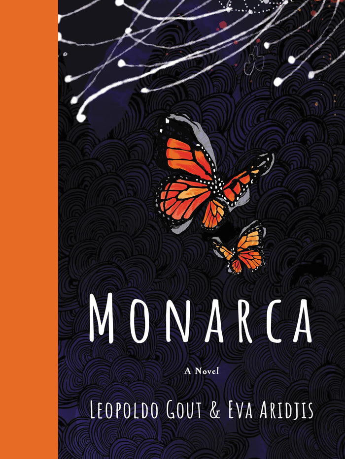 Monarca: A Novel by Leopoldo Gout - Hardcover cover