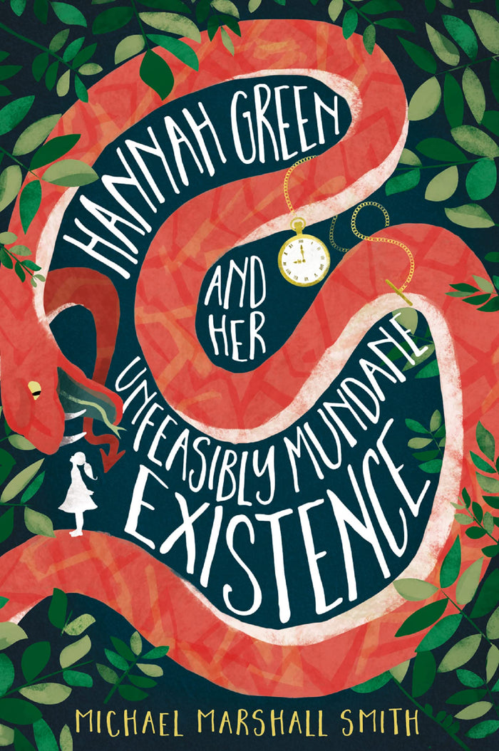 Hannah Green and Her Unfeasibly Mundane Existence by Michael Marshall Smith - Paperback cover