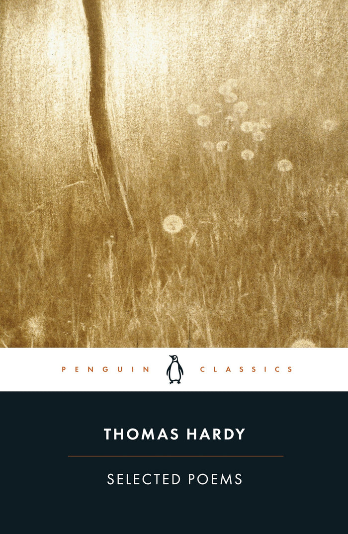 Selected Poems (Penguin Classics) by Thomas Hardy - Paperback cover