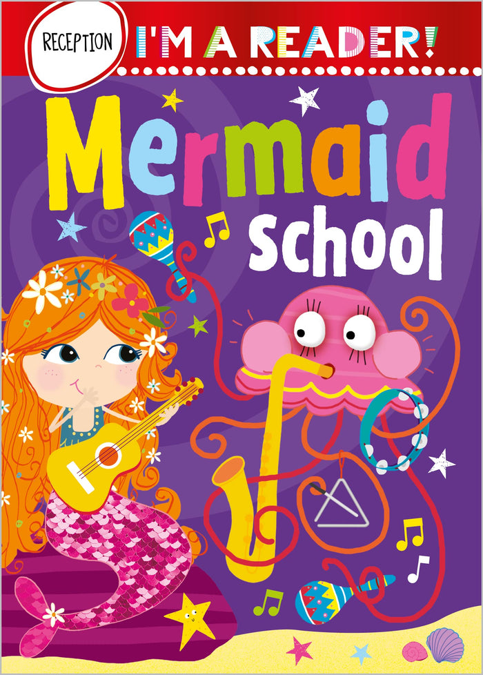 I'm a Reader! Mermaid School (Reception: Ages 4+) by Make Believe Ideas - Hardcover cover