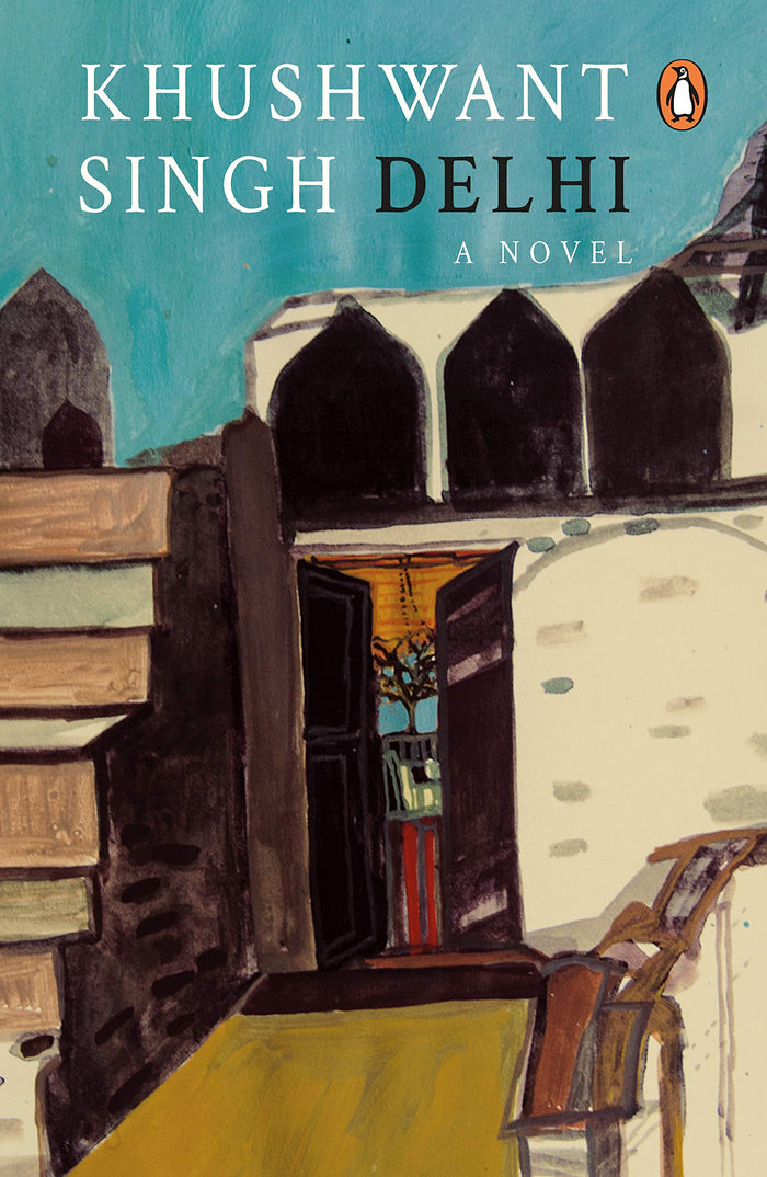 Delhi: A Novel by Khushwant Singh - Paperback cover