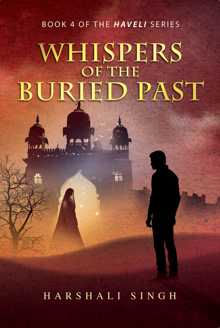 Whispers of the Buried Past by Harshali Singh - Paperback cover