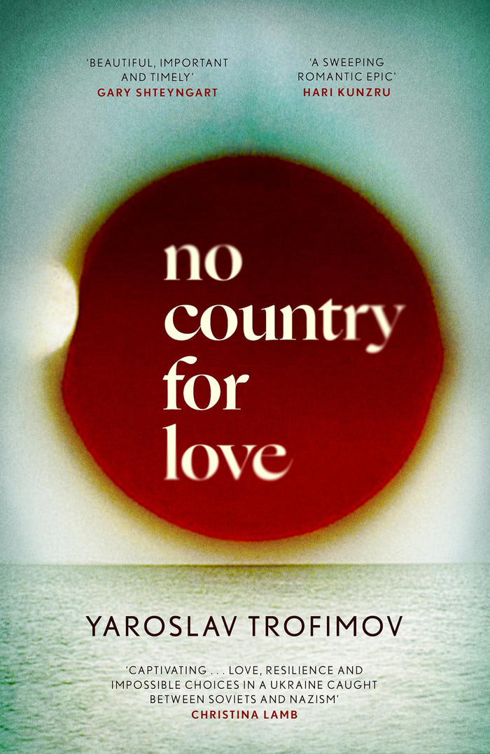 No Country for Love by Yaroslav Trofimov - Paperback cover