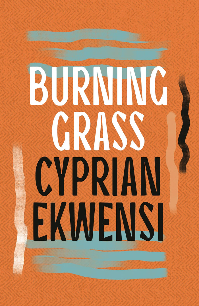 Burning Grass by Cyprian Ekwensi - Paperback cover