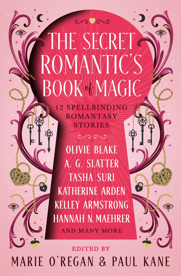The Secret Romantic's Book of Magic: Twelve Spellbinding Romantasy Stories by Olivie Blake - Hardcover cover
