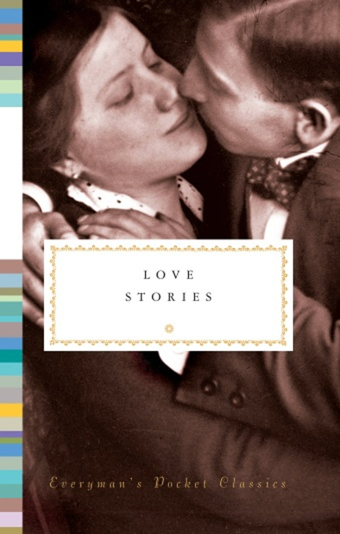 Love Stories (Everyman's Library POCKET CLASSICS) by Diana Secker Tesdell - Hardcover cover