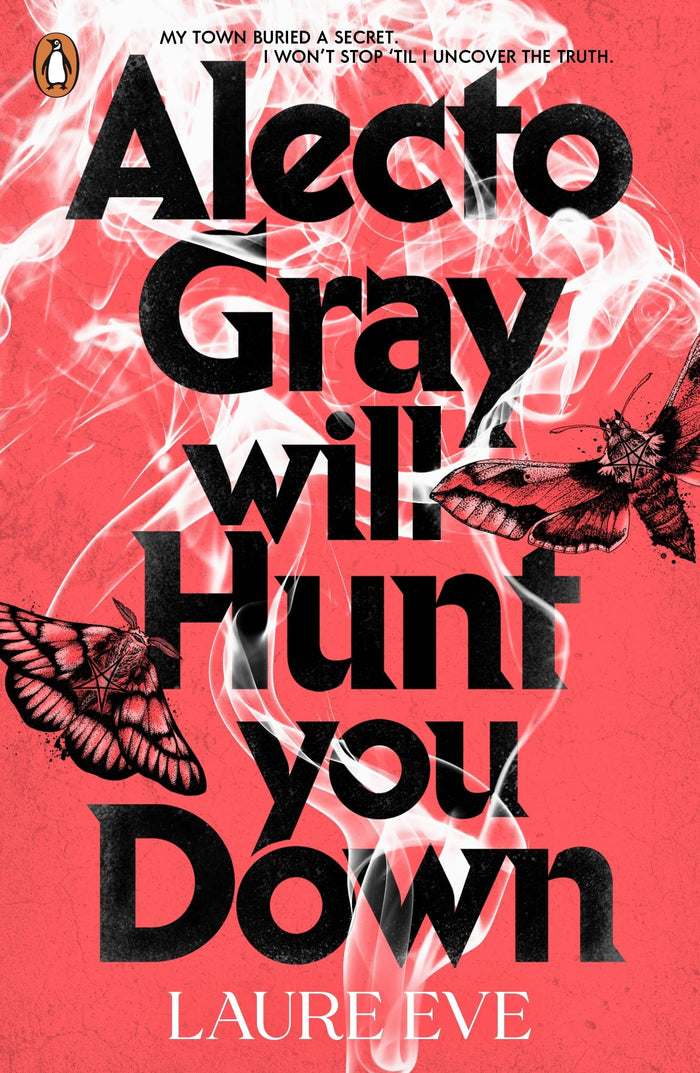 Alecto Gray Will Hunt You Down by Laure Eve - Paperback cover