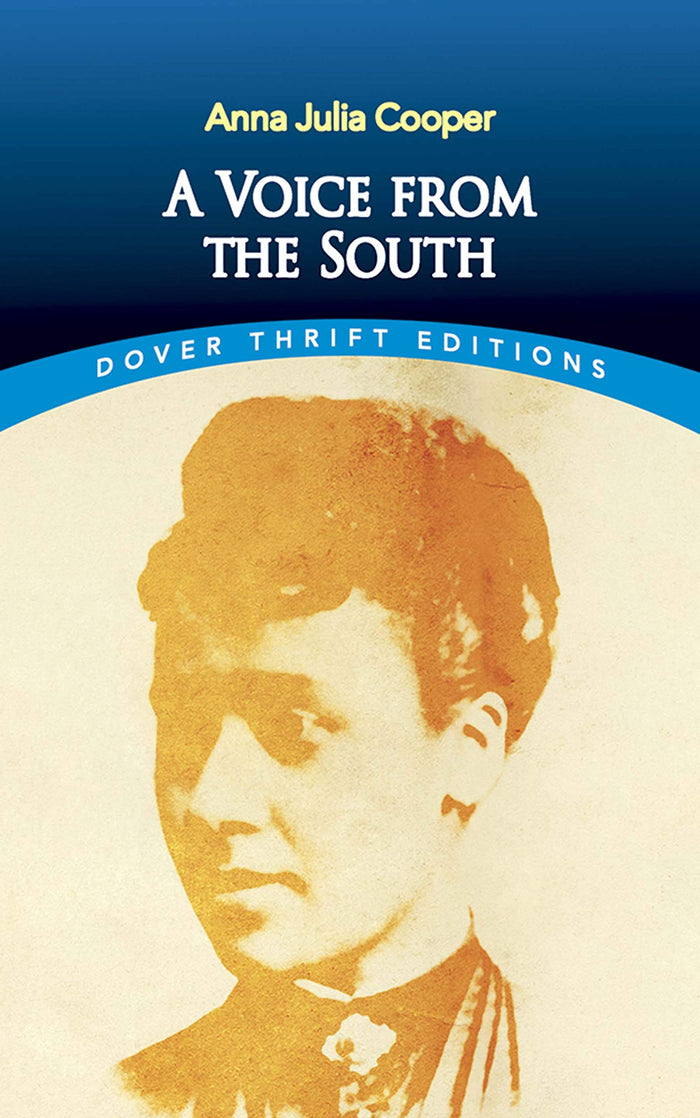 A Voice from the South (Dover Thrift Editions: Black History) by Anna Julia Cooper - Paperback cover