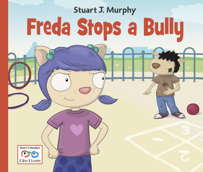 Freda Stops a Bully (I See I Learn) by Stuart J. Murphy - Paperback cover