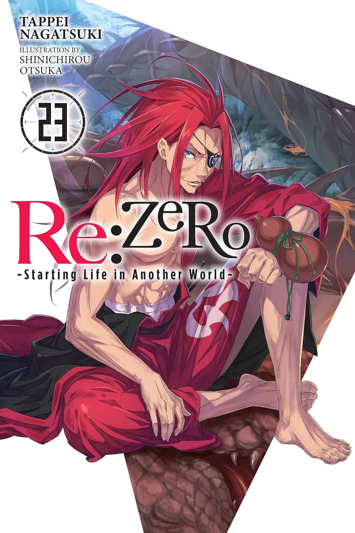 Re:ZERO -Starting Life in Another World-, Vol. 23 (light novel) (Volume 23) by Tappei Nagatsuki - Paperback cover