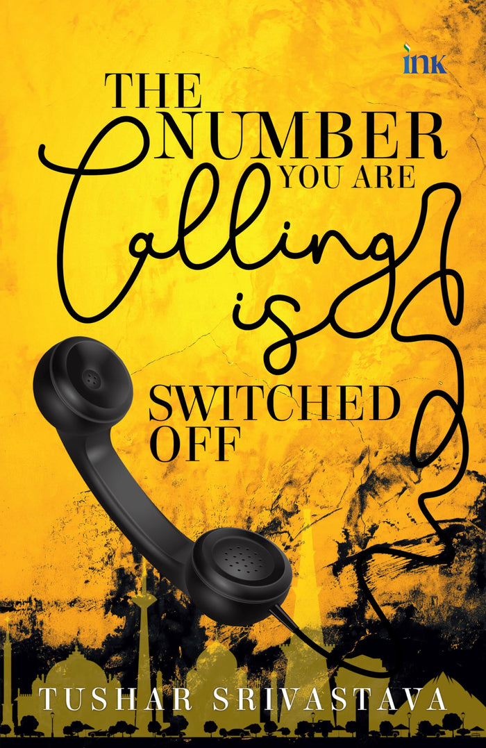 The Number You Are Calling Is Switched Off by Indian Books - Paperback cover