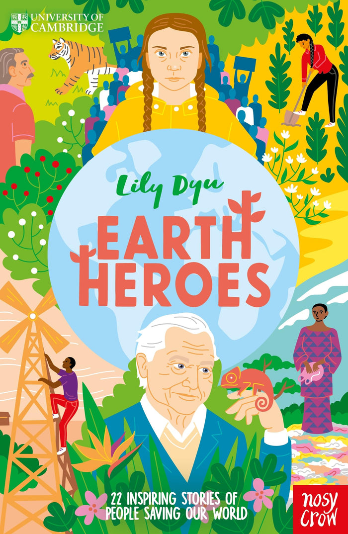 University of Cambridge: Earth Heroes by Lily Dyu and Jackie Lay - Paperback cover
