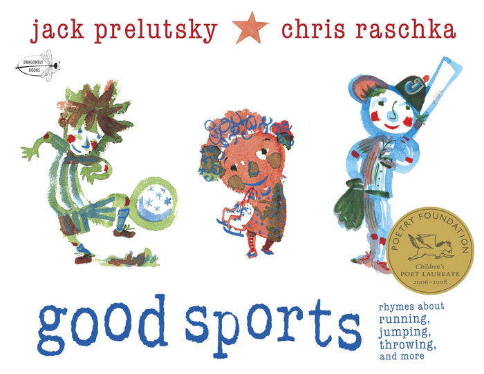 Good Sports: Rhymes about Running, Jumping, Throwing, and More by Jack Prelutsky - Paperback cover