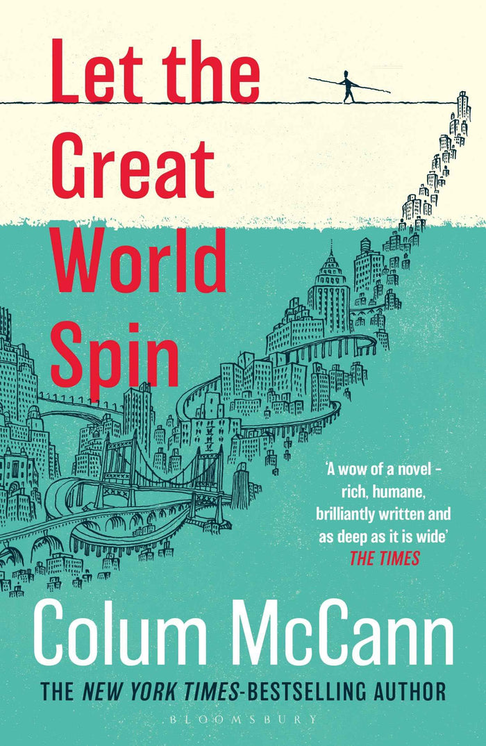 Front cover of the book 'Let the Great World Spin' by Colum McCann.