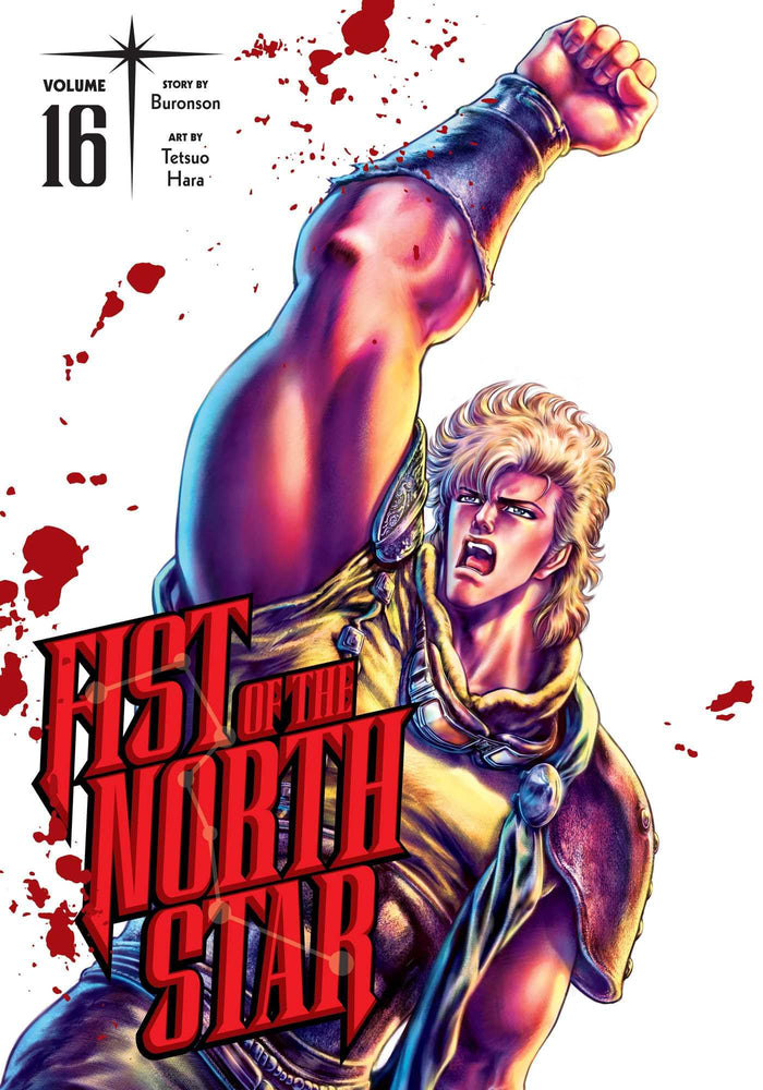 Fist of the North Star, Vol. 16 by Buronson - Hardcover cover