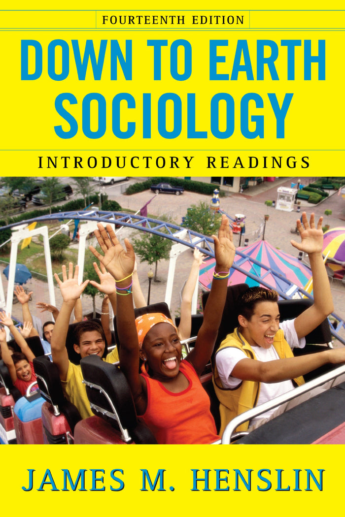 Down to Earth Sociology: 14th Edition: Introductory Readings, Fourteenth Edition by James M. Henslin - Paperback cover
