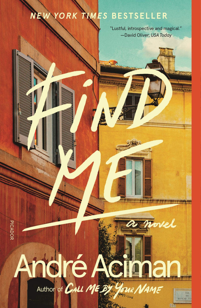 Find Me: A Novel by André Aciman - Paperback cover