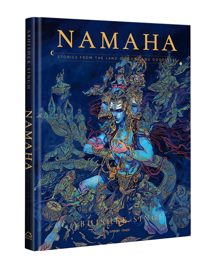 Namaha - Stories From The Land of Gods And Goddesses: Illustrated Stories Hardcover Edition Special (Classic Tales From India) by Abhishek Singh - Hardcover cover