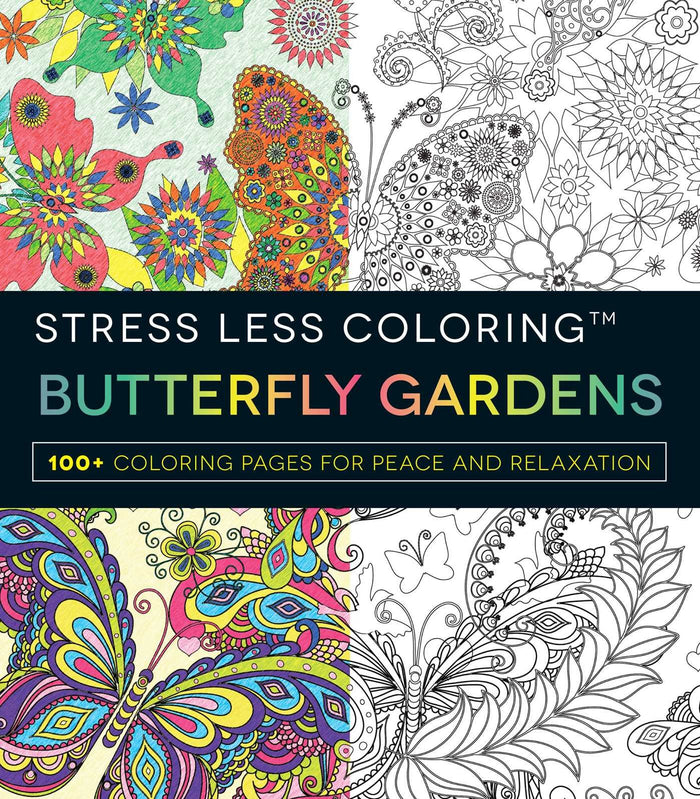 Stress Less Coloring - Butterfly Gardens: 100+ Coloring Pages for Peace and Relaxation by Adams Media - Paperback cover