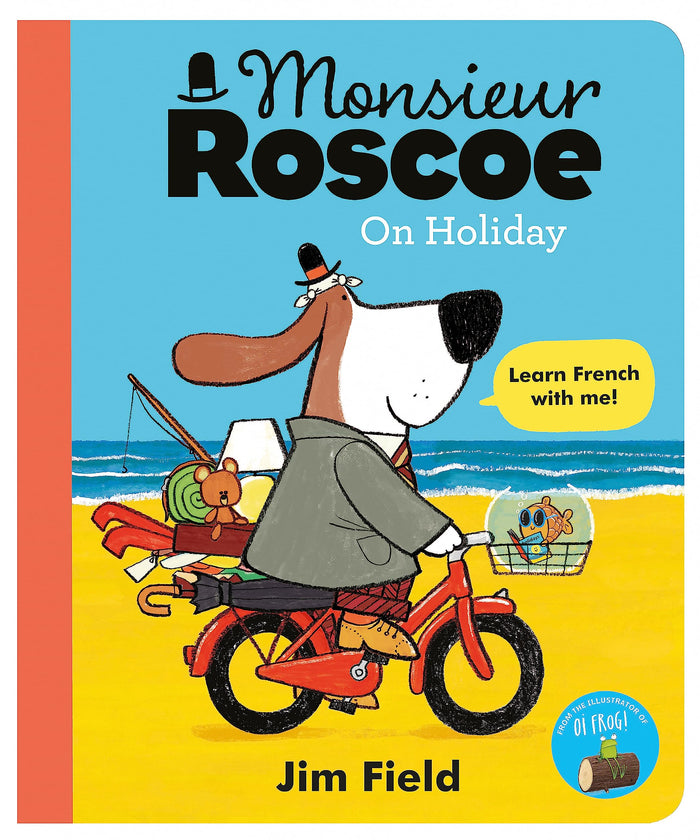 Monsieur Roscoe on Holiday by Jim Field - Paperback cover