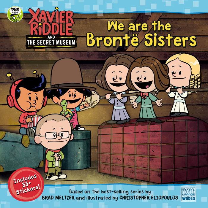 We Are the Brontë Sisters (Xavier Riddle and the Secret Museum) by Brooke Vitale - Paperback cover