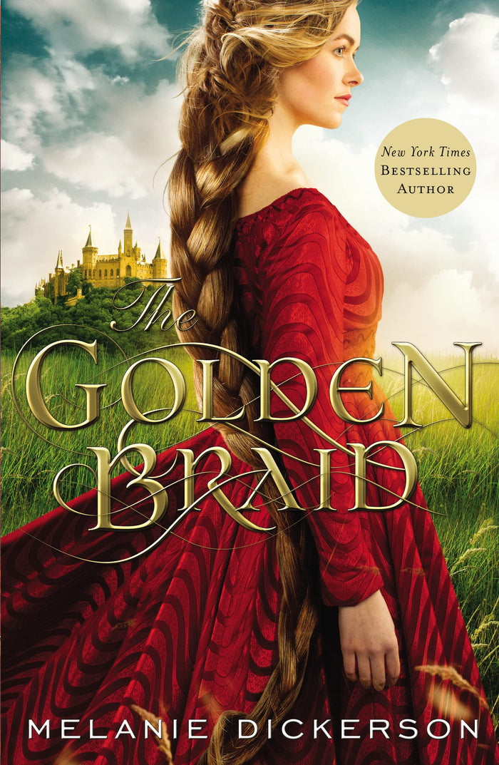 The Golden Braid by Melanie Dickerson - Hardcover cover