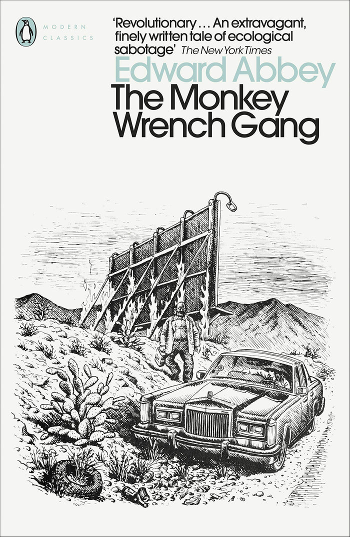 The Monkey Wrench Gang (Penguin Modern Classics) by Edward Abbey - Paperback cover