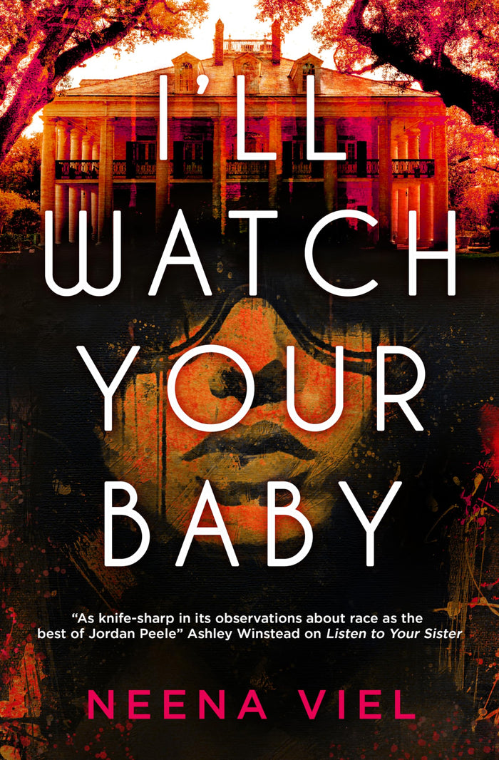 I'll Watch Your Baby by Neena Viel - Paperback cover