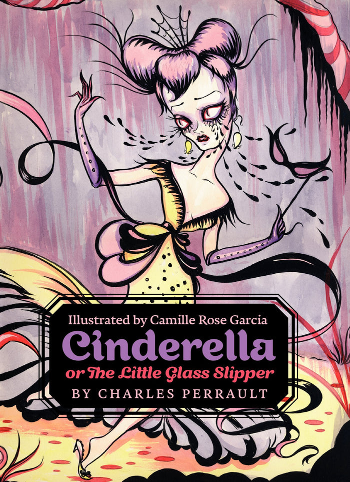 Cinderella, or The Little Glass Slipper: A Beloved Illustrated Fairy Tale Picture Book for Children – Classic Princess Story by Charles Perrault - Hardcover cover