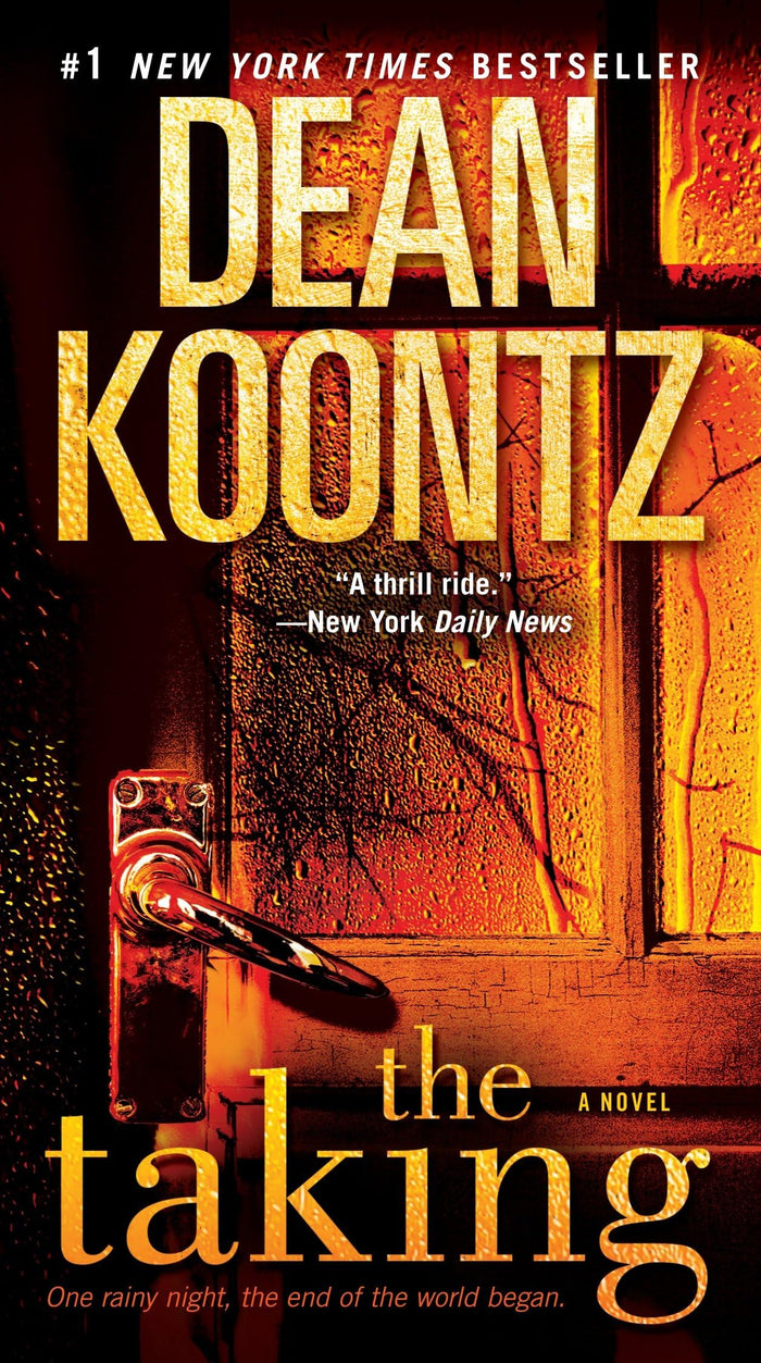 The Taking: A Novel by Dean Koontz - Mass Market Paperback cover