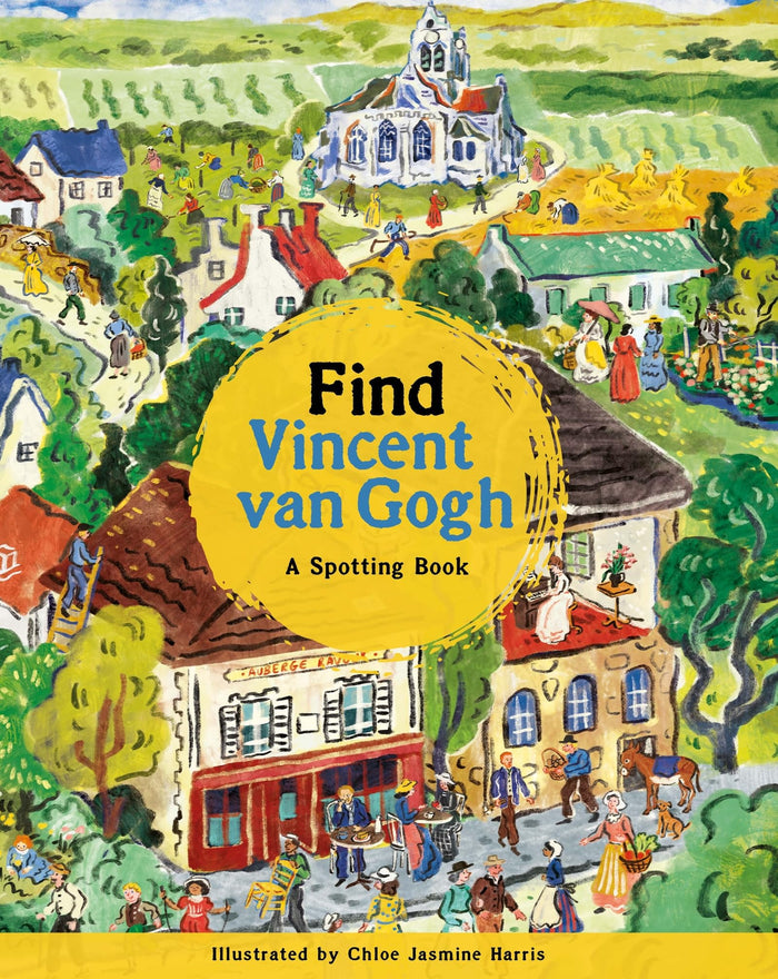 Find Vincent Van Gogh : A Spotting Book /anglais by The Van Gogh Museum - Hardcover cover