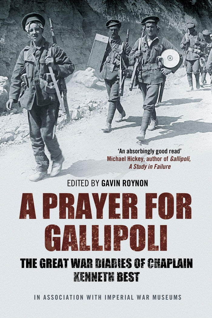 A Prayer for Gallipoli (War Diaries) by Gavin (ed.) Roynon - Paperback cover