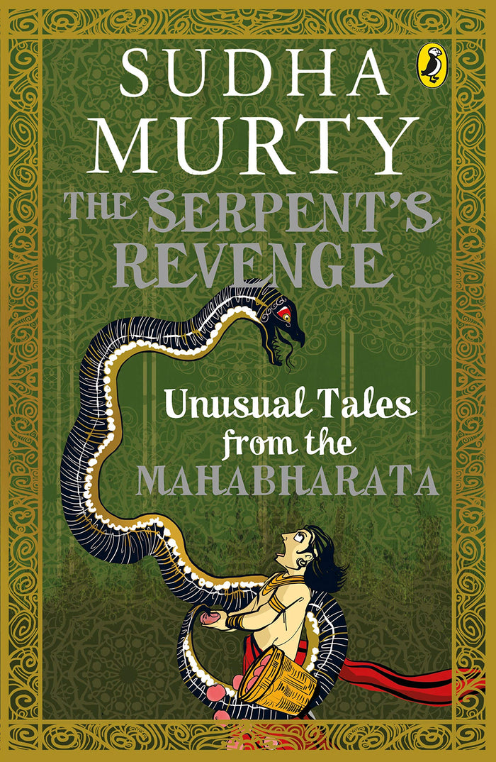 The Serpent's Revenge: Unusual Tales from the Mahabharata by Sudha Murty - Paperback cover