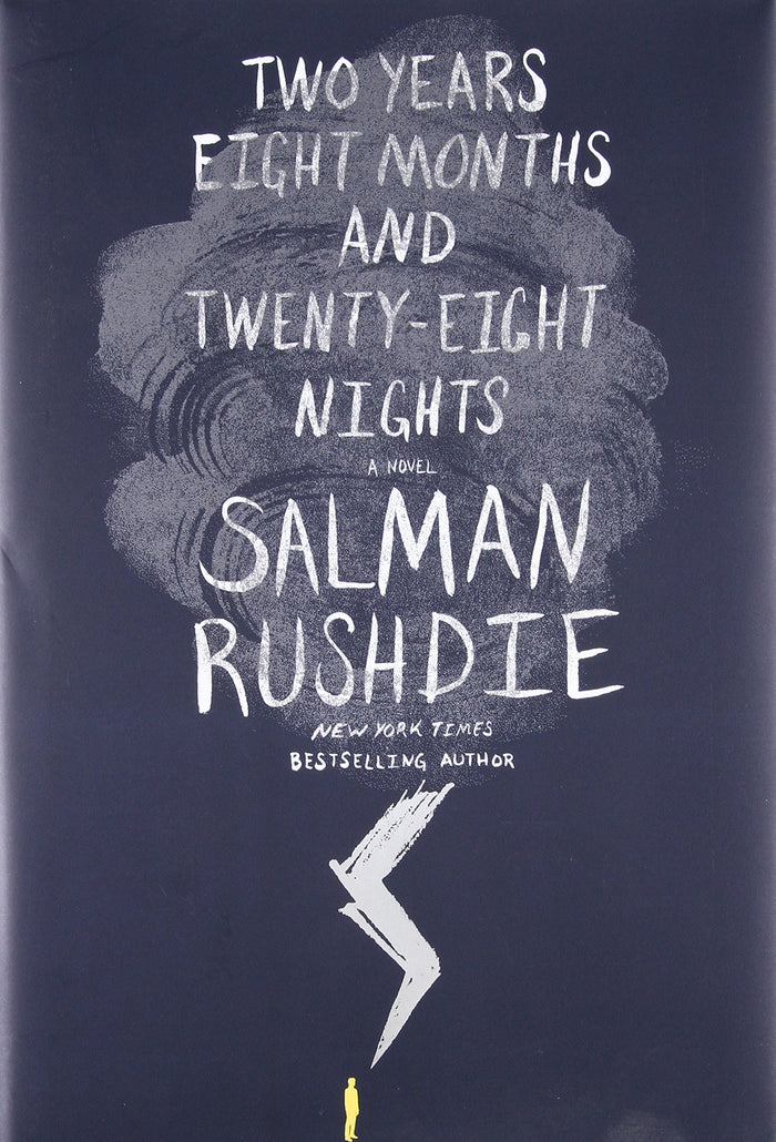 Two Years Eight Months and Twenty-Eight Nights: A Novel by Salman Rushdie - Hardcover cover
